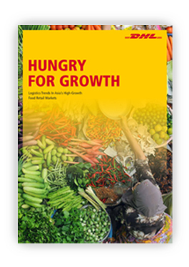 Hungry for Growth – DHL’s Food Retail Logistics Report